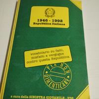 1946-1992 - vocabolario su fatti, misfatti e libri