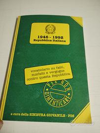 1946-1992 - vocabolario su fatti, misfatti e libri