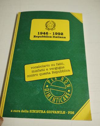 1946-1992 - vocabolario su fatti, misfatti e libri