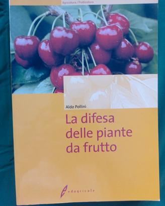 La difesa delle piante da frutto 