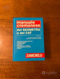 Manuale cremonese del geometra - Zanichelli - Ed.6