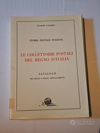 Le Collettorie Postali del Regno d'Italia Gaggero