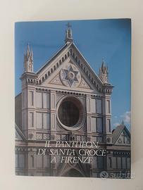 Il Pantheon di Santa Croce a Firenze Luciano Berti