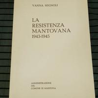 la resistenza Mantovana 43-45