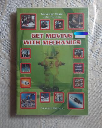 Get Moving With Mechanics