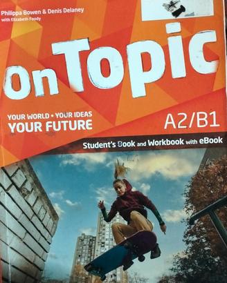 On Topic A2/B1