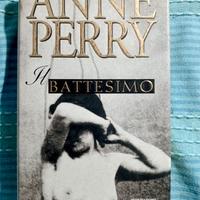 Anne Perry, Il battesimo