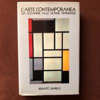 L'arte contemporanea - R. Barilli - 1987