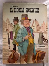 C.Dickens - Il Circolo Pickwick - Malipiero 1966