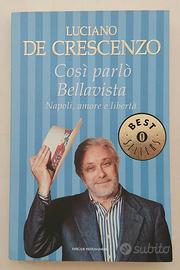 Così parlò Bellavista.Napoli, amore e libertà