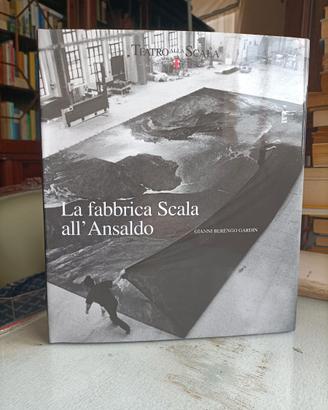 Libro: "La fabbrica Scala all'Ansaldo"
