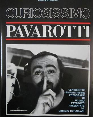 CURIOSISSIMO PAVAROTTI - Adua Pavarotti