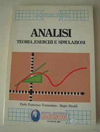 ANALISI - Teoria, esercizi e simulazioni