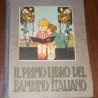 IL PRIMO LIBRO DEL BAMBINO ITALIANO BALLABIO 1926