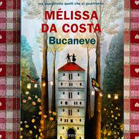 Bucaneve - Melissa Da Costa