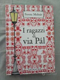 "I ragazzi di via Pál" - Ferenc Molnár