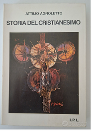 Storia del Cristianesimo – Attilio Agnoletto