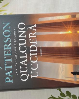 Qualcuno ucciderà. Un nuovo caso per Alex Cross