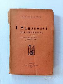 I Sansossi di Monti Augusto Ceschina editore 1929