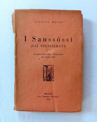 I Sansossi di Monti Augusto Ceschina editore 1929