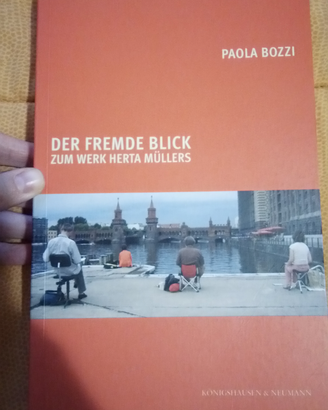 Der fremde Blick. Zum Werk Herta Müllers