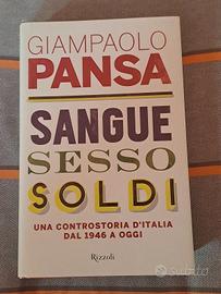 "Sangue sesso e soldi" Giampaolo Pansa