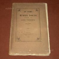 Araldica: Le Armi dei Municipj Toscani - 1864