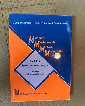 Manuale Modulare di Metodi Matematici Modulo 5