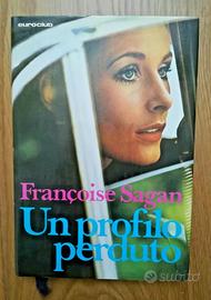 UN PROFILO PERDUTO, Francoise Sagan, Euroclub Arno