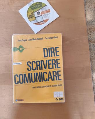 DIRE SCRIVERE COMUNICARE + DVD LIBRO SCOLASTICO