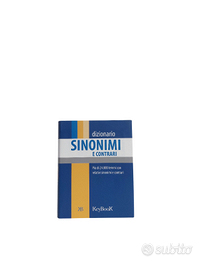 Dizionario Sinonimi e Contrari, edizione 2015