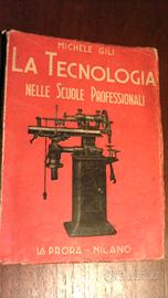 Tecnologia per scuole professionali - anno 1945