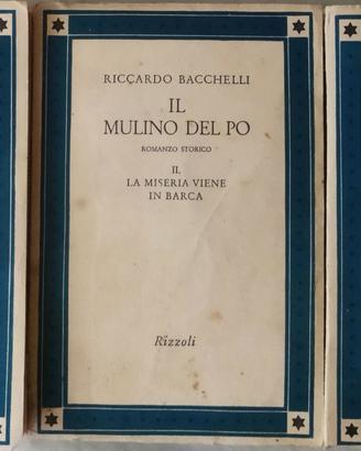 R.Bacchelli-IL MULINO DEL PO- 3 VOL.RIZZOLI - 1952
