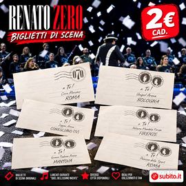 RENATO ZERO – BIGLIETTI DI SCENA ORIGINALI