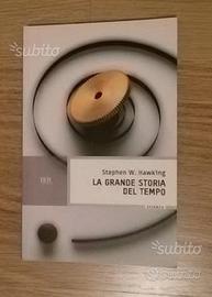 La grande storia del tempo - Stephen Hawking