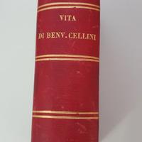 Libro Antico 1846 "Vita di Cellini scritta da Lui"