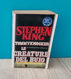 Stephen King - Tommyknocker - Le Creature Del Buio