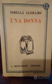 UNA DONNA di sibilla aleramo, ed. mondadori 1931