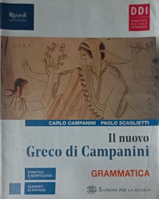 Il nuovo greco di Campanini. Grammatica 