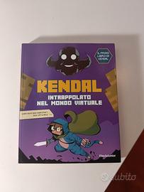 Libro Kendal intrappolato in un mondo virtuale