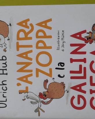 L'anatra zoppa e la gallina cieca