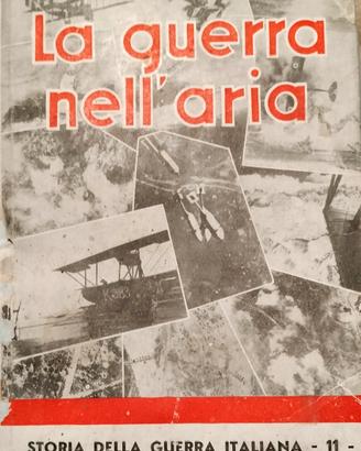 La guerra nell'aria Generale Felice Porro