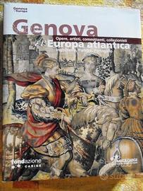Genova e l' europa atlantica