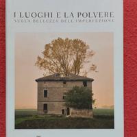 " I luoghi e la polvere " R. Peregalli 