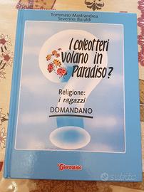 I coleotteri volano in Paradiso? 