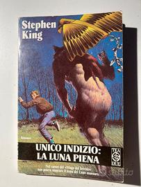 Stephen King - Unico indizio: luna piena (1 ediz.)