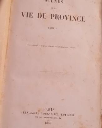 H.de Balzac - Scénes de la vie de Province