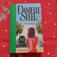 Gioia pura di Danielle Steel 