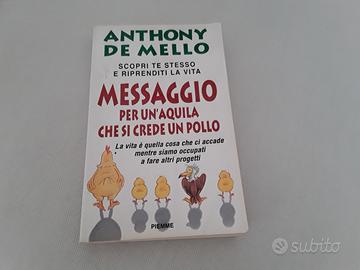 Messaggio per un' aquila che si crede un pollo