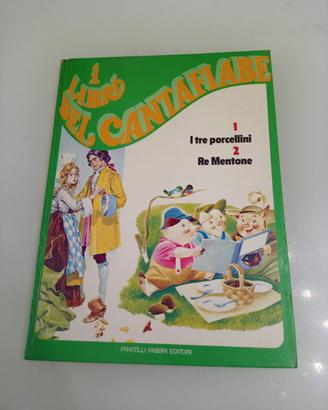 I libri del cantafiabe I TRE PORCELLINI RE MENTONE